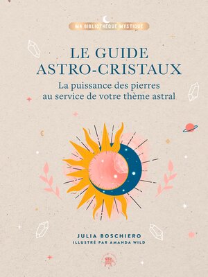 cover image of Le guide astro-cristaux